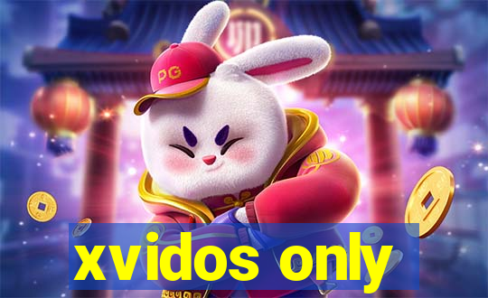 xvidos only